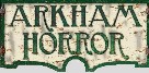 Arkham Horror 3rd Edition