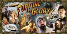 Fortune and Glory