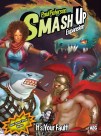 Smash Up It's Your Fault!
