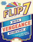 Flip 7: With A Vengeance